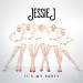 Jessie J: It's My Party