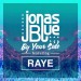 JONAS BLUE feat. RAYE: By Your Side