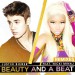 JUSTIN BIEBER feat. NICKI MINAJ: Beauty And A Beat