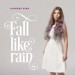 KANIZSA GINA: Fall Like Rain