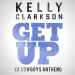Kelly Clarkson: Get Up (A Cowboys Anthem)