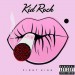 KID ROCK: First Kiss