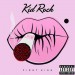 Kid Rock: First Kiss