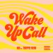Ksi feat. Trippie Redd: Wake Up Call