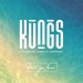 KUNGS feat. JAMIE N COMMONS: Don't You Know