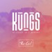 Kungs vs Cookin' on 3 Burners: This Girl