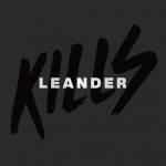 Leander Kills: IV