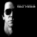 LOU REED: The Very Best Of