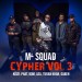 M-SQUAD feat. PHAT, BOM, TURAN KHAN, AZA & GABEN: Cypher, Vol. 3