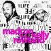 Madcon feat. Kelly Rowland: One Life