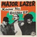 MAJOR LAZER feat. TRAVIS SCOTT, CAMILA CABELLO & QUAVO: Know No Better