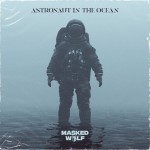 Masked Wolf: Astronaut In The Ocean