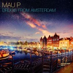 Mau P: Drugs From Amsterdam