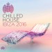 Ministry Of Sound: Chilled House Ibiza 2016
