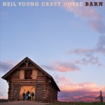 NEIL YOUNG / CRAZY HORSE: Barn