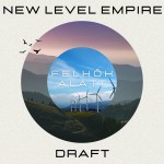 New Level Empire x Draft: Felhők alatt