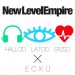 New Level Empire x Eckü: Hallod, látod, érzed