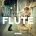 NEW WORLD SOUND & THOMAS NEWSON: Flute