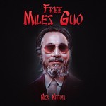 Nick Nittoli: Free Miles Guo