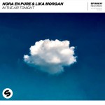 Nora En Pure & Lika Morgan: In The Air Tonight