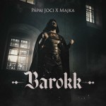 Pápai Joci x Majka: Barokk