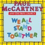 Paul McCartney feat. The Finchley Frogettes: We All Stand Together