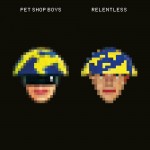 Pet Shop Boys: Relentless
