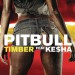 Pitbull feat. Ke$Ha: Timber