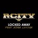 R. City feat. Adam Levine: Locked Away