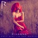 RIHANNA: Only Girl (In The World)