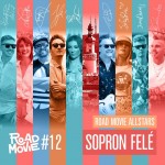 Road Movie Allstars: Sopron felé