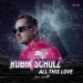 ROBIN SCHULZ feat. JESSICA HARLOE: All This Love