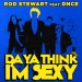ROD STEWART feat. DNCE: Da Ya Think I'm Sexy