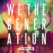 RUDIMENTAL: We The Generation