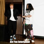 RUSS feat. ED SHEERAN: Are You Entertained