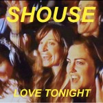 Shouse: Love Tonight