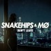SNAKEHIPS & MO: Don't Leave