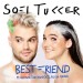 SOFI TUKKER feat. NERVO, THE KNOCKS & ALISA UENO: Best Friend