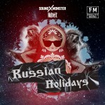 Sound-X-Monster, Hillterz: Russian Holidays