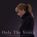 Taylor Swift: Only The Young
