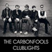 THE CARBONFOOLS: Club Lights