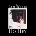 The Lumineers: Ho Hey