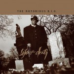 THE NOTORIOUS B.I.G.: Life After Death