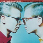 The Proclaimers: This Is The Story