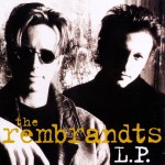 THE REMBRANDTS: I'll Be There For You
