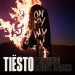 TIËSTO feat. BRIGHT SPARKS: On My Way