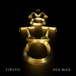 Tiesto & Ava Max: The Motto