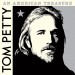 TOM PETTY and THE HEARTBREAKERS: An American Treasure