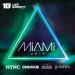 VÁLOGATÁS: Miami 2015 (Mixed by Chuckie, MYNC, Grades, Mike Mago)