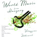 VÁLOGATÁS: World Music From Hungary - Világzene itthonról